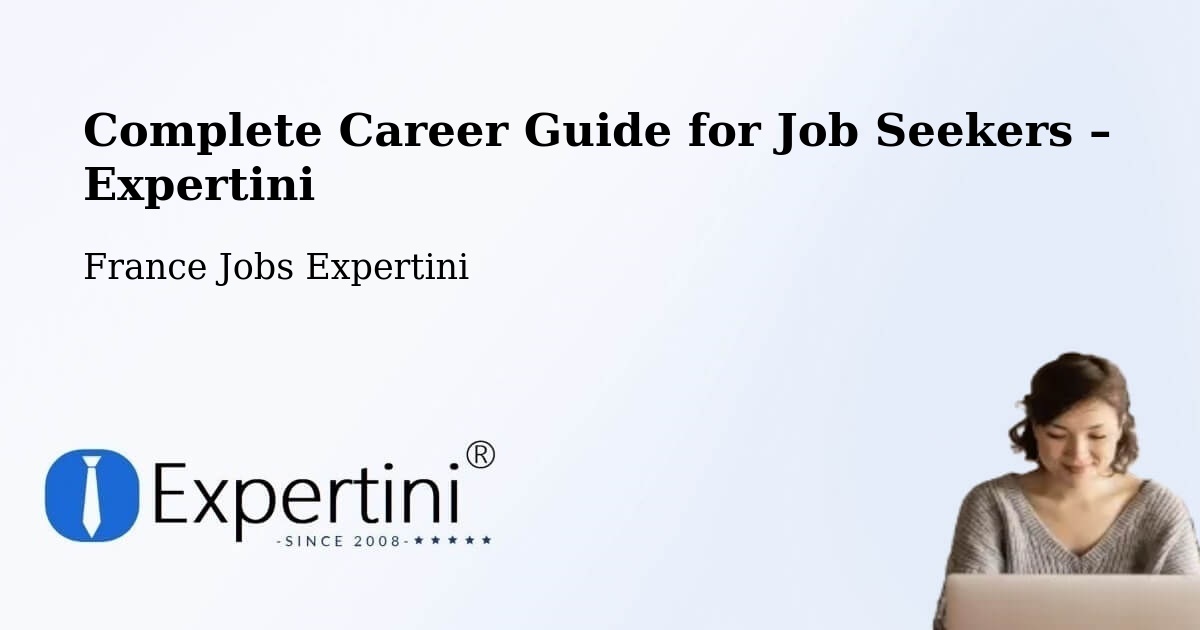 Career Guide for Job Seekers – Orvault - Orvault, France Jobs Expertini