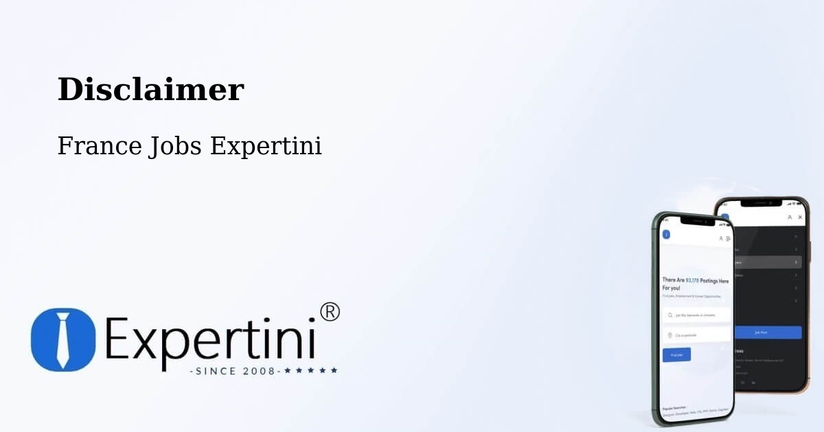 Disclaimer – Orvault - France Jobs Expertini