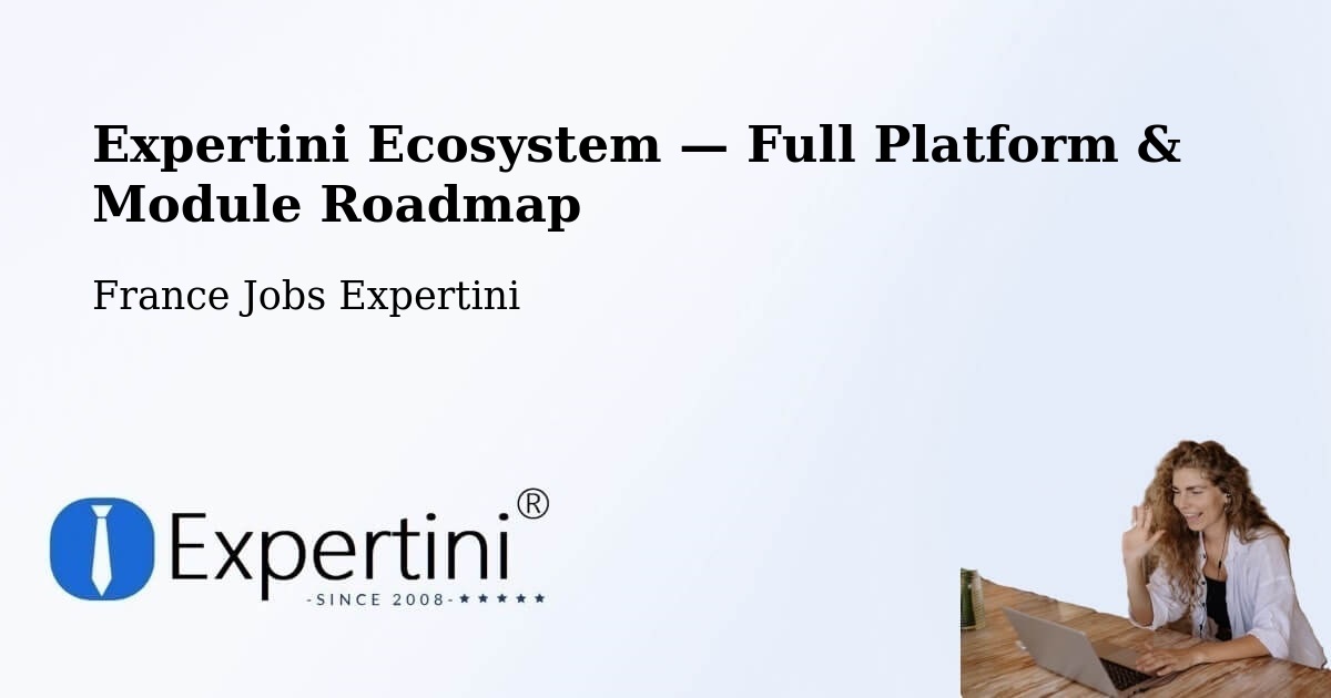 Expertini Ecosystem — Full Platform & Module Roadmap – Orvault