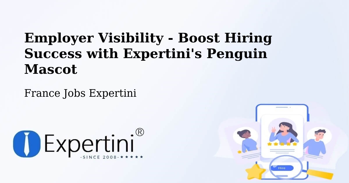 CV and Resume Visibility Optimization – Orvault - France Jobs Expertini